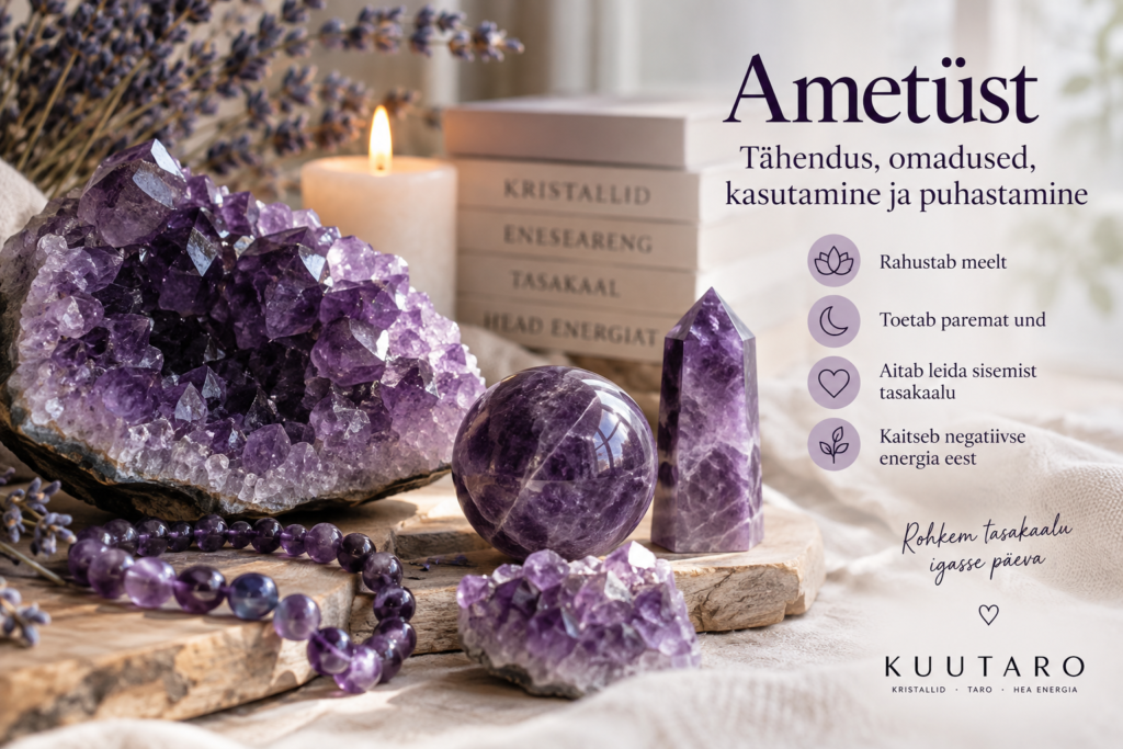 Ametüst – tähendus, omadused, kasutamine ja puhastamine